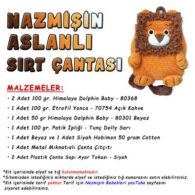 Nazmişin Aslanlı Sırt Çantası Malzemeleri